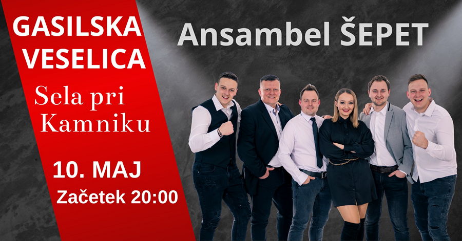 Gasilska veselica PGD Sela z ansamblom Šepet
