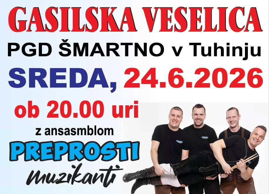 Gasilska veselica PGD Šmartno v Tuhinju